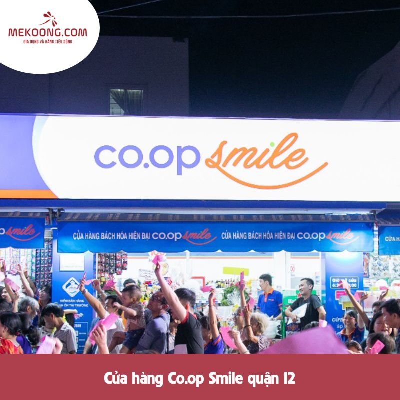 Cửa hàng Co.op Smile quận 12