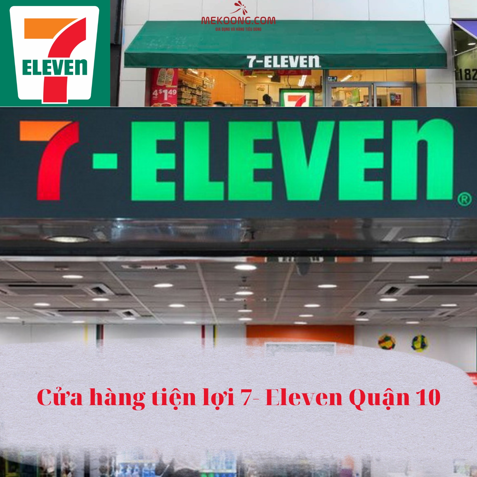 Cửa hàng tiện lợi 7- Eleven Quận 10