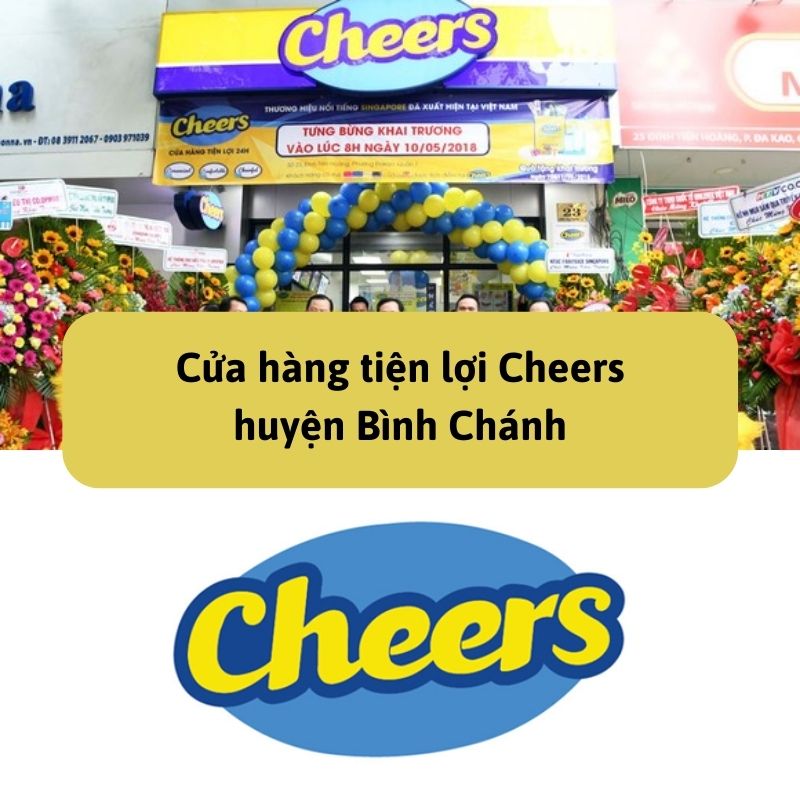 Cửa hàng tiện lợi Cheers huyện Bình Chánh