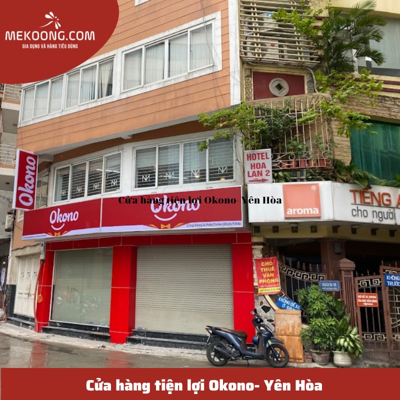 Cửa hàng tiện lợi Okono- Yên Hòa