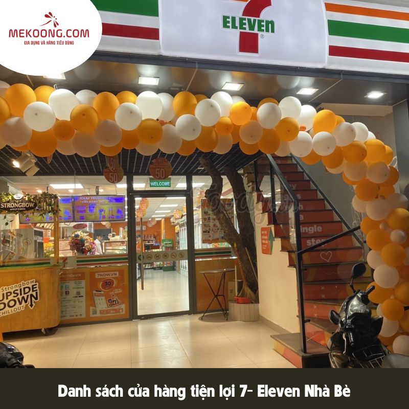 Danh sách cửa hàng tiện lợi 7- Eleven Nhà Bè