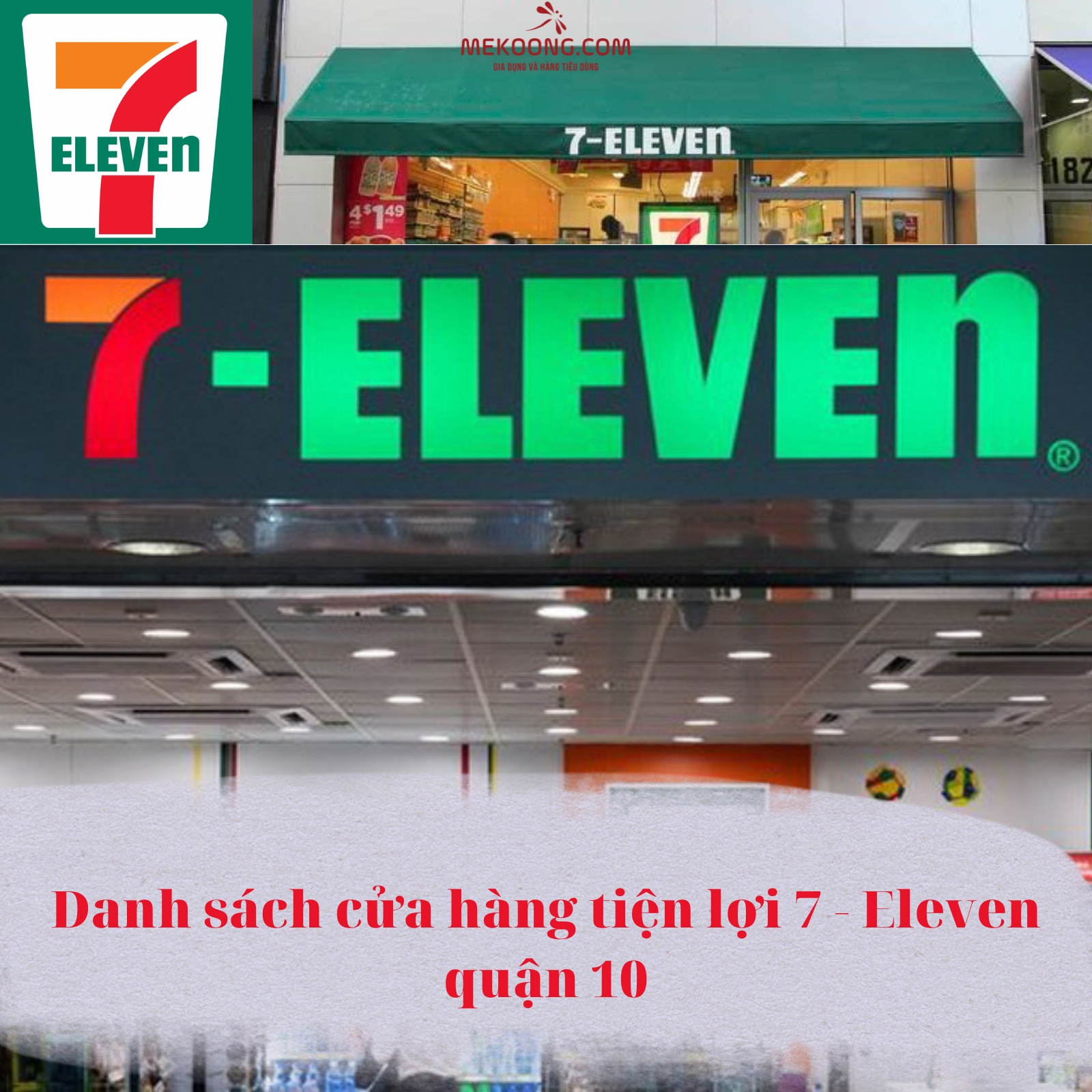 Danh sách cửa hàng tiện lợi 7 - Eleven quận 10