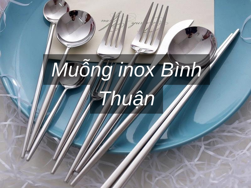 Muỗng inox Bình Thuận