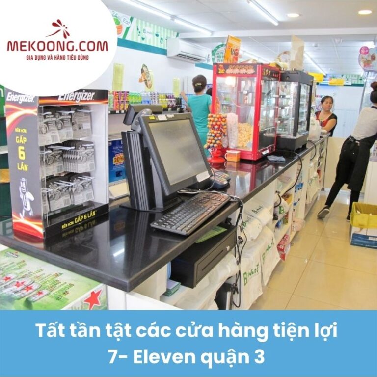 Tất tần tật các cửa hàng tiện lợi 7- Eleven quận 3