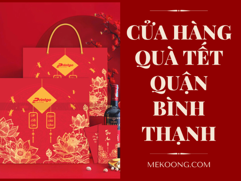 Cửa hàng quà tết Bình Thạnh