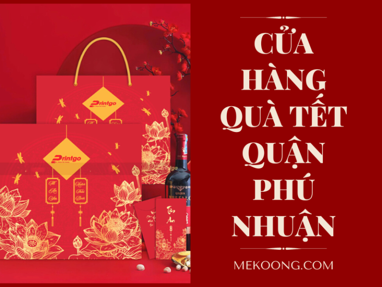 Cửa hàng quà tết Phú Nhuận