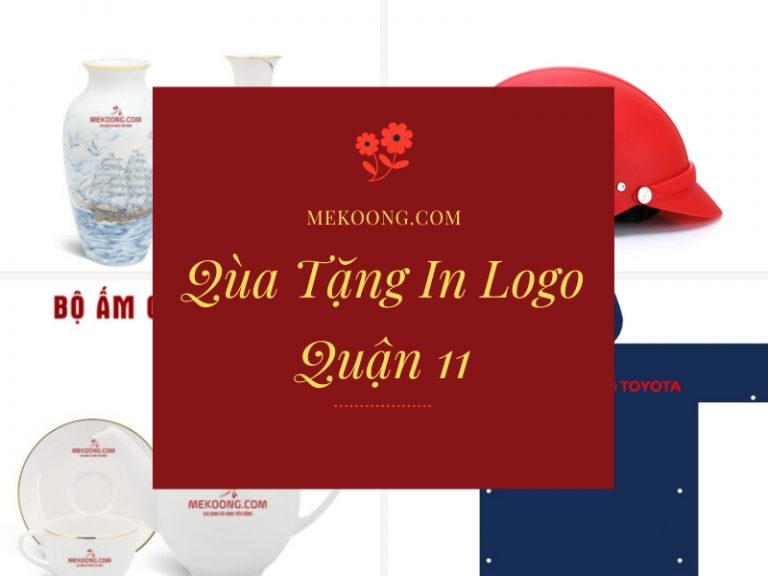 Quà tặng in logo Quận 11