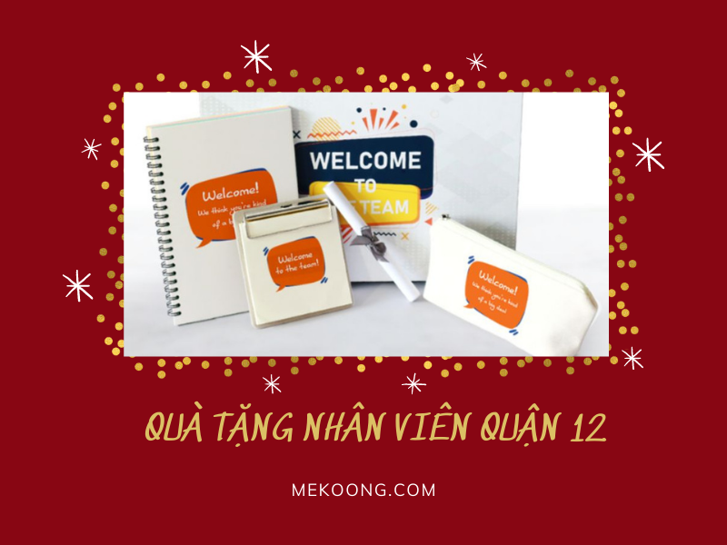 Quà tặng nhân viên Quận 12