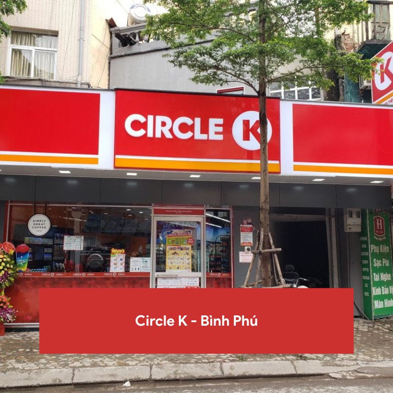 Circle K - Bình Phú
