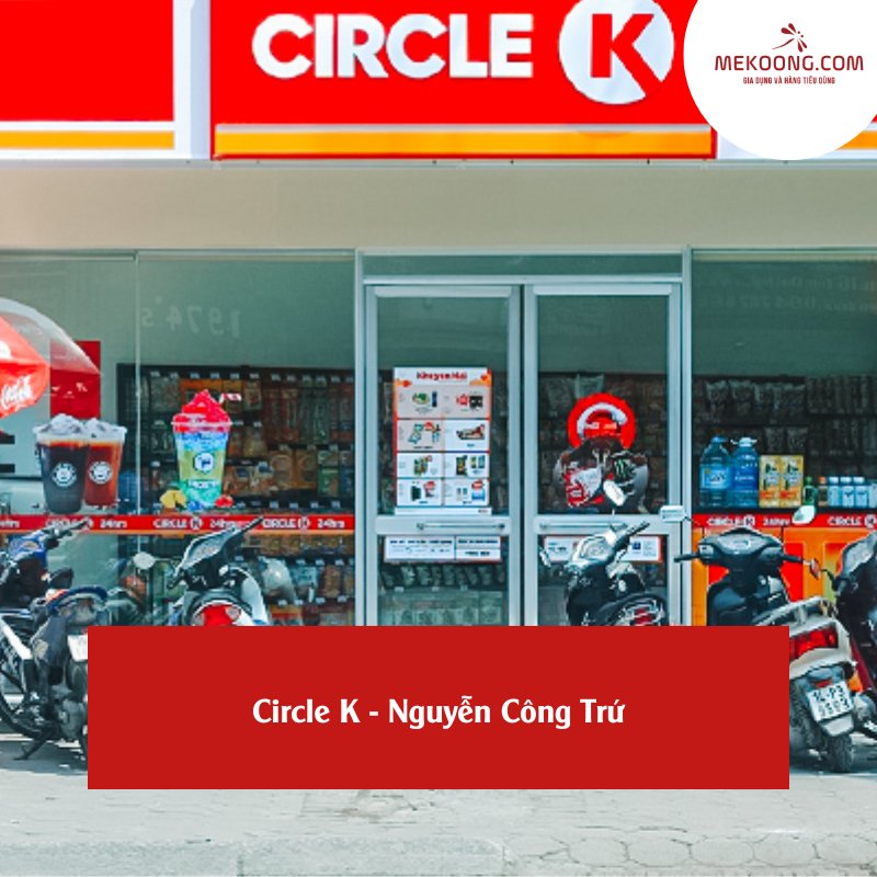 Circle K - Nguyễn Công Trứ
