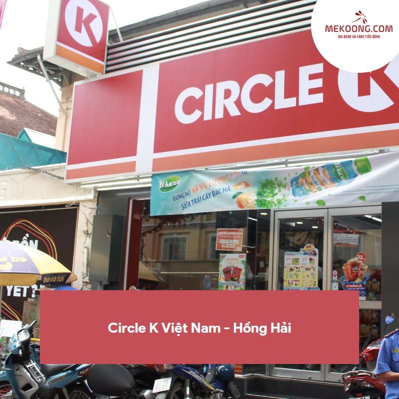 Circle K Việt Nam - Hồng Hải