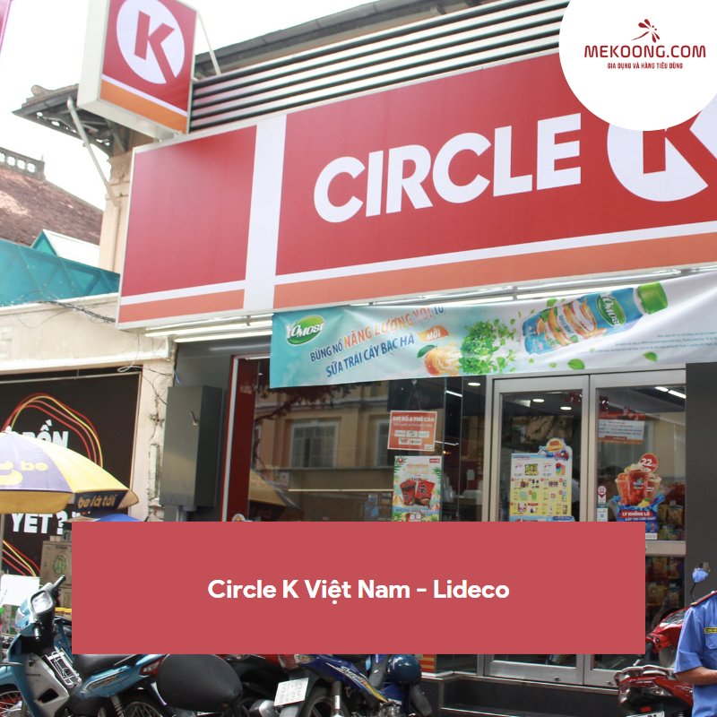 Circle K Việt Nam - Lideco
