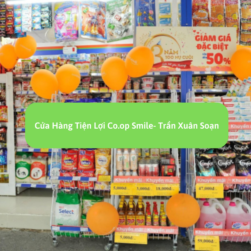 Cửa Hàng Tiện Lợi Co.op Smile- Trần Xuân Soạn