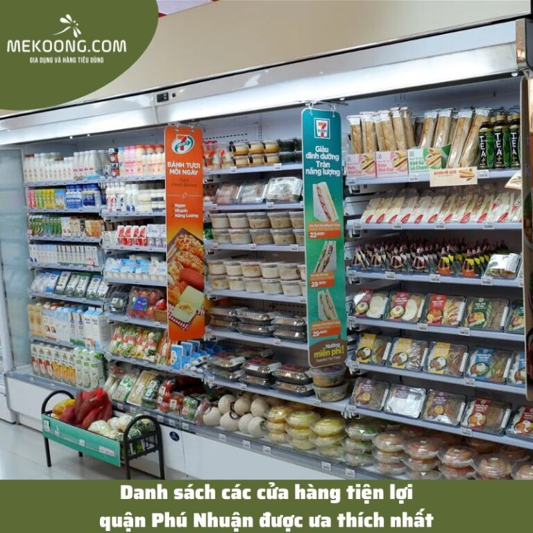 Danh sách các cửa hàng tiện lợi quận Phú Nhuận được ưa thích nhất 