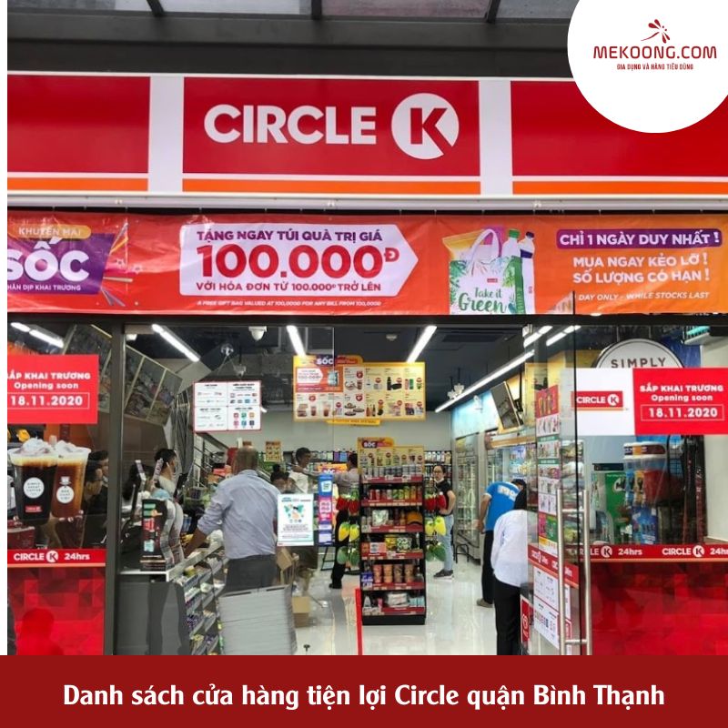 18 cửa hàng tiện lợi Circle K quận Bình Thạnh được yêu thích nhất