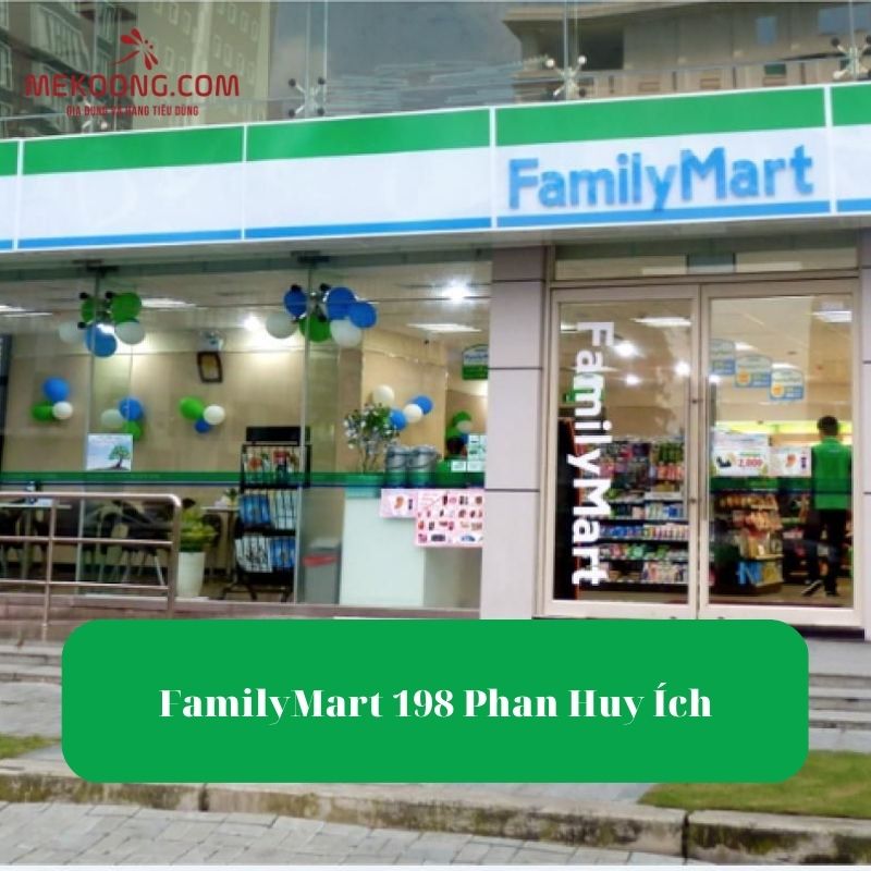 FamilyMart 198 Phan Huy Ích