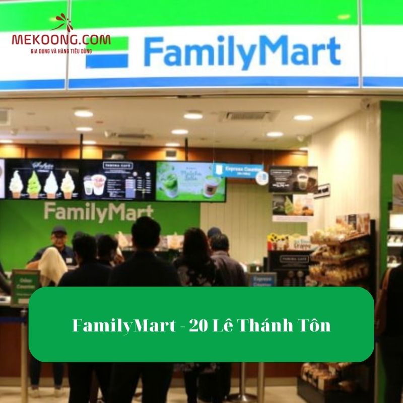 FamilyMart - 20 Lê Thánh Tôn