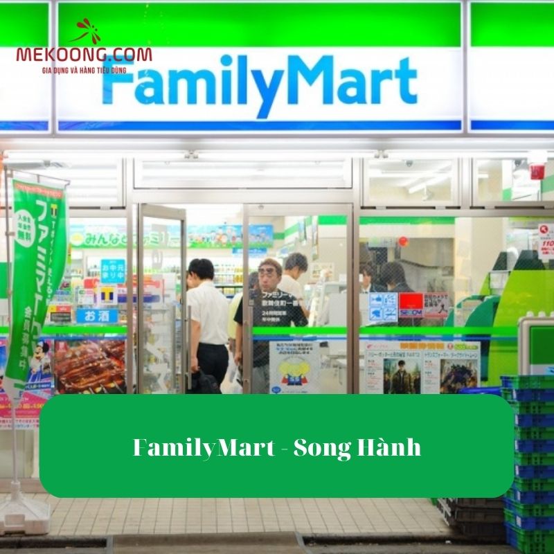 FamilyMart - Song Hành