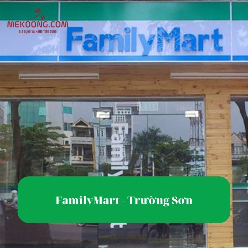 FamilyMart - Trường Sơn