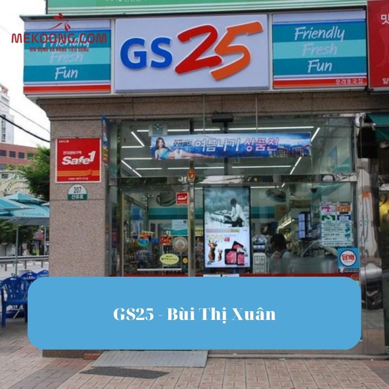 GS25 - Bùi Thị Xuân