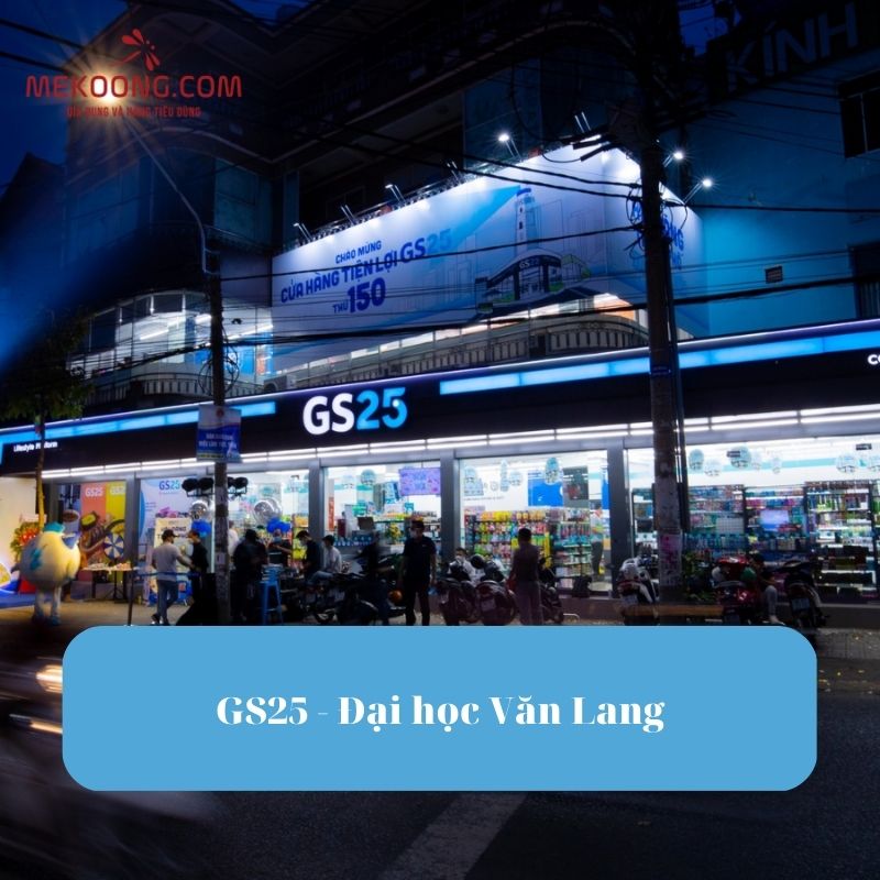 GS25 - Đại học Văn Lang