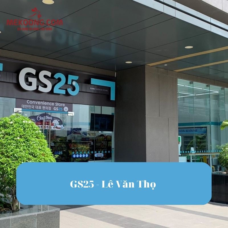 GS25 - Lê Văn Thọ