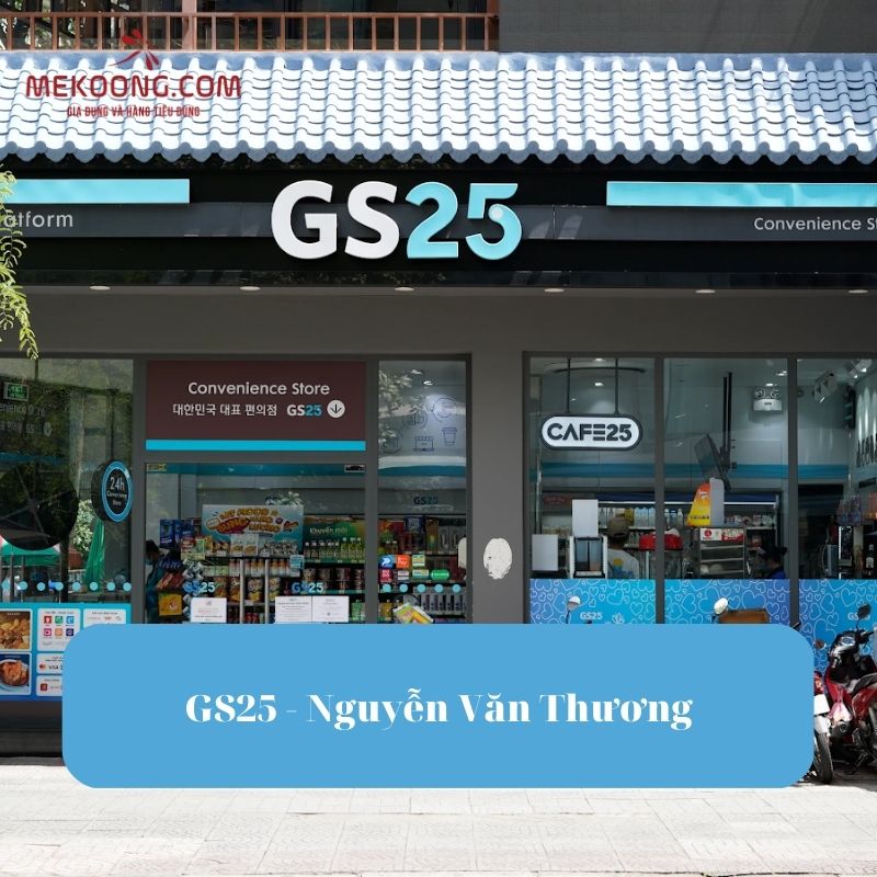 GS25 - Nguyễn Văn Thương