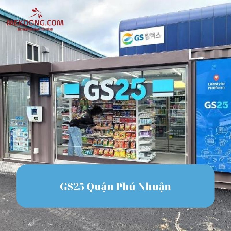 GS25 Quận Phú Nhuận