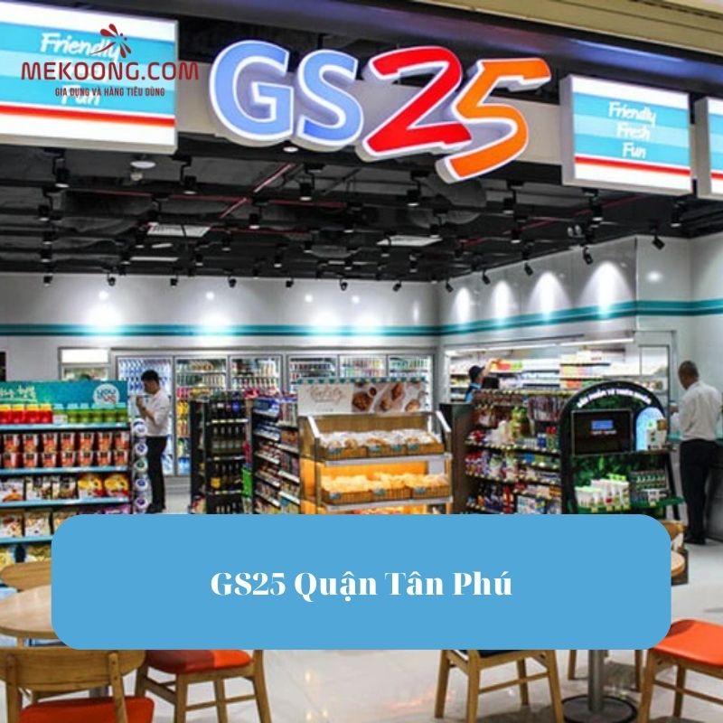 GS25 Quận Tân Phú