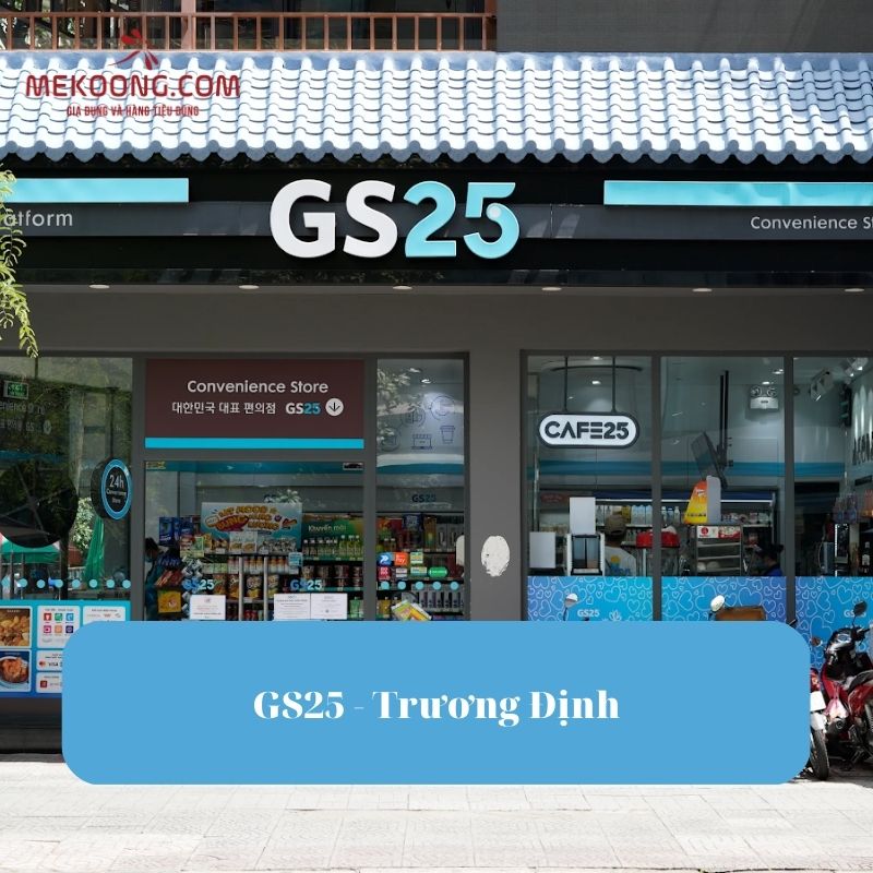 GS25 - Trương Định