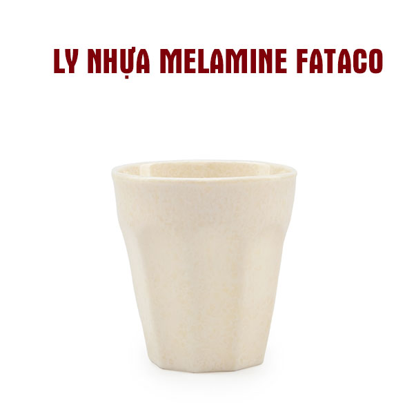 Ly Nhựa Melamine Fataco