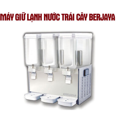 Máy giữ lạnh nước trái cây Berjaya
