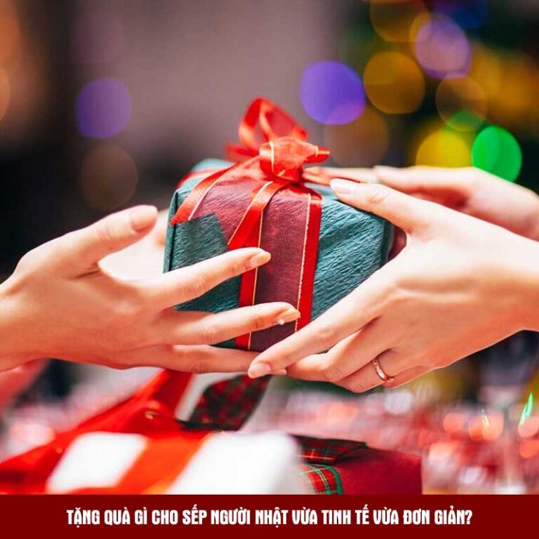 Tang qua gi cho sep nguoi Nhat vua tinh te vua don gian