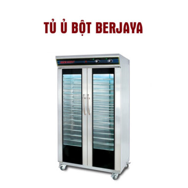 Tủ ủ bột Berjaya