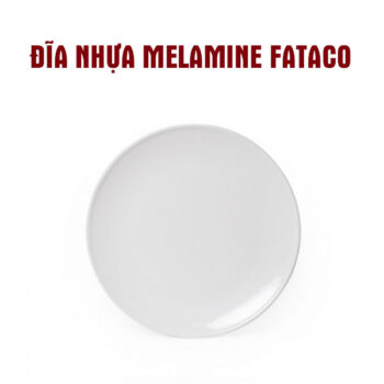 đĩa nhựa melamine Fataco