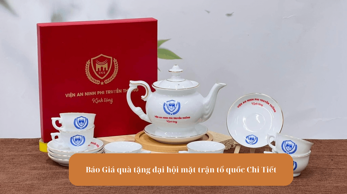 Báo Giá quà tặng đại hội mặt trận tổ quốc Chi Tiết Mekoong (1)