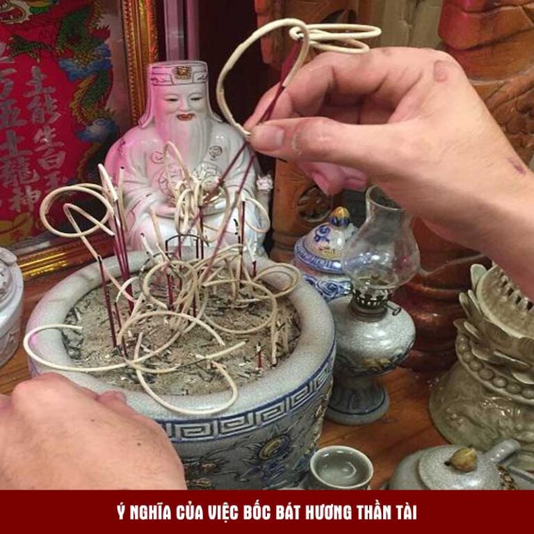 Hướng dẫn bốc bát hương thần tài tại nhà chi tiết nhất