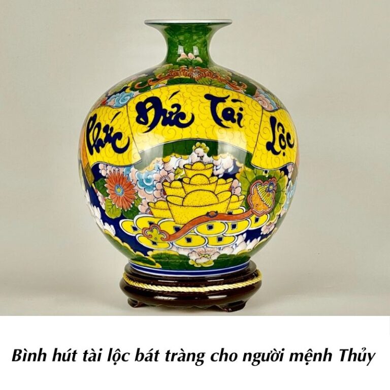 Bình hút tài lộc bát tràng cho người mệnh Thủy