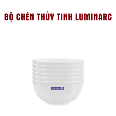 Bộ Chén Thủy Tinh Luminarc