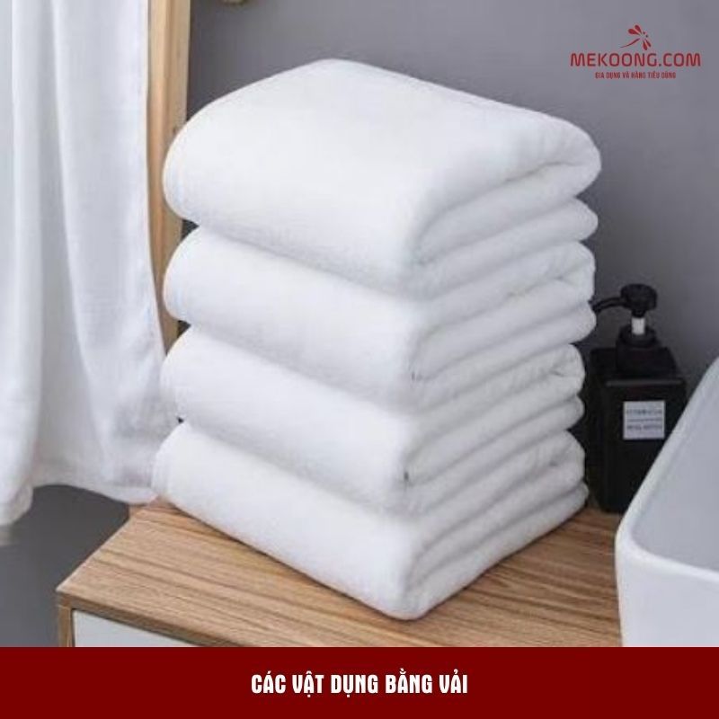 Các vật dụng bằng vải