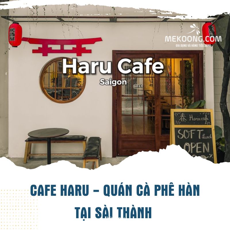 Cafe Haru - Quán cà phê Hàn tại Sài Thành