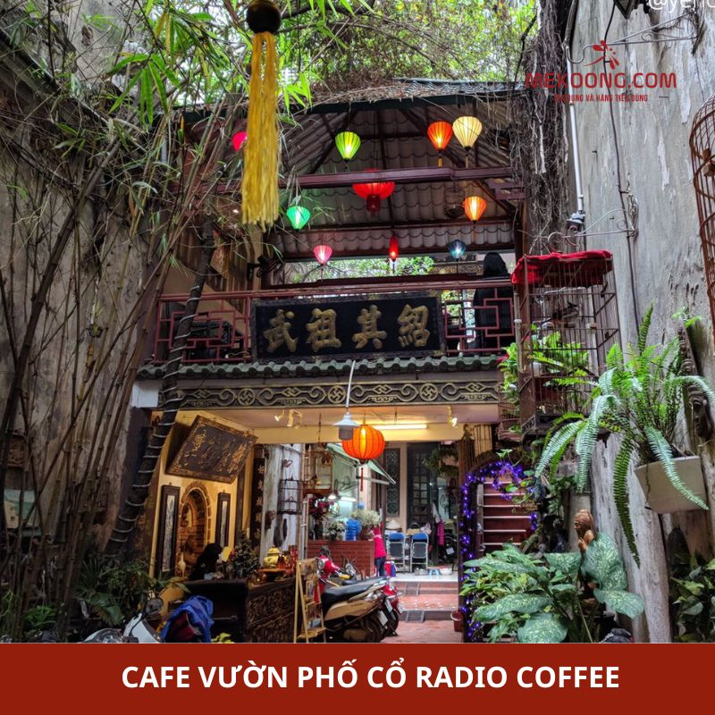 Cafe Vườn Phố Cổ Radio Coffee