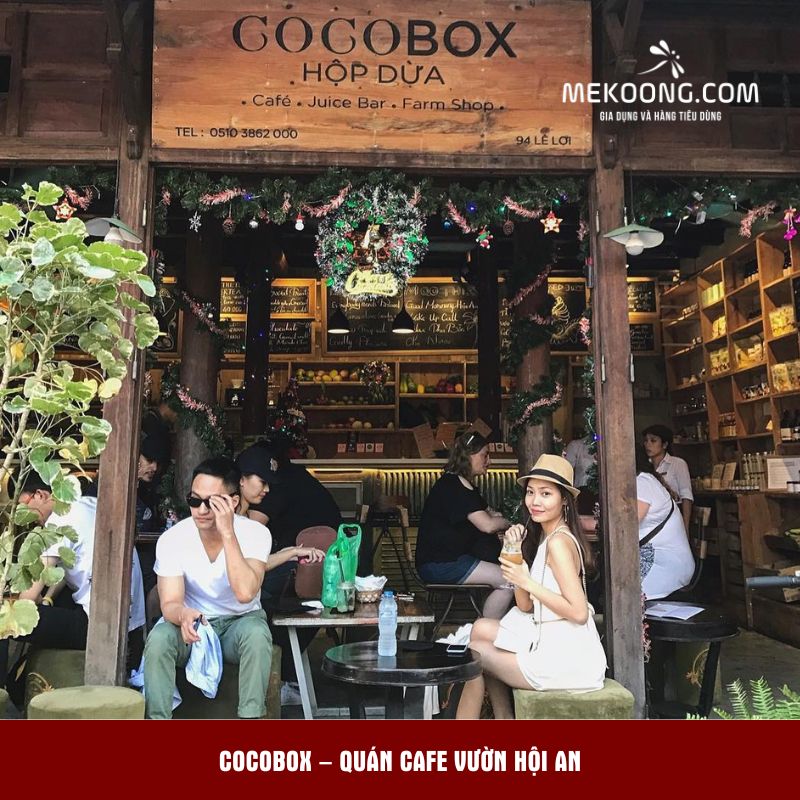 Cocobox – Quán Cafe Vườn Hội An