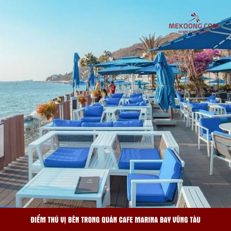 Điểm thú vị bên trong quán cafe Marina Bay Vũng Tàu