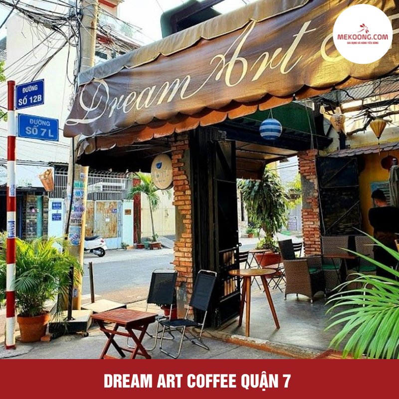Dream Art Coffee Quan 7