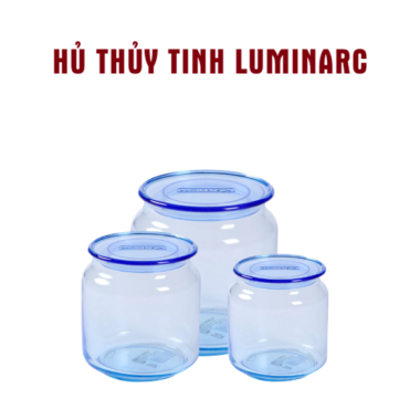 Hủ Thủy Tinh Luminarc