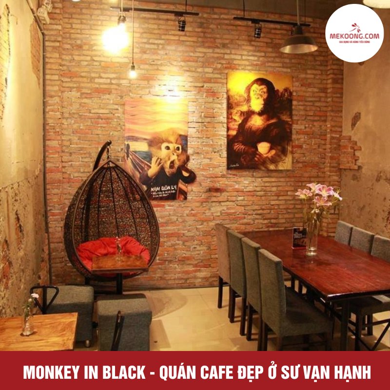 Monkey In Black - Quán cafe đẹp ở Sư Vạn Hạnh 