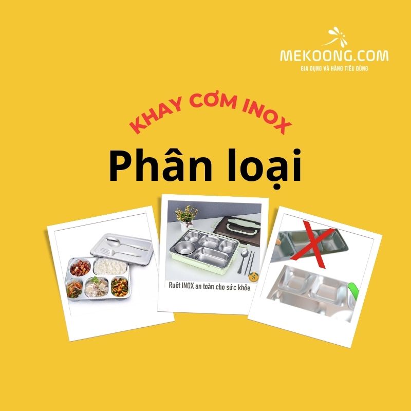 Phân loại khay cơm inox