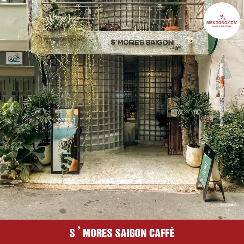 S ’ mores Saigon Caffè 