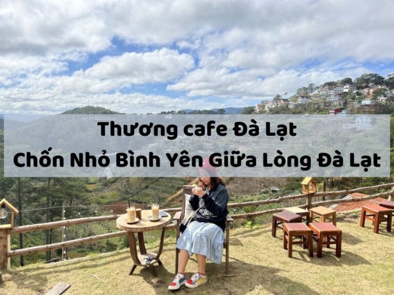 Thương cafe đà lạt